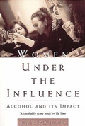 Cover: Women Under the Influence - Rivers Oram Press/Pandora List