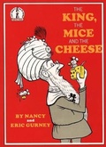 Cover: The King, the Mice and the Cheese - HarperCollins