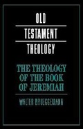 Cover: The Theology of the Book of Jeremiah - Cambridge University Press