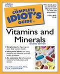Cover: Complete Idiot's Guide to Vitamins and Minerals - Alpha Books