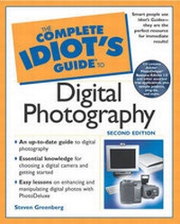 Abbildung von: The Complete Idiot's Guide (R) to Digital Photography - Alpha Books