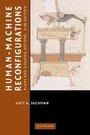 Cover: Human-Machine Reconfigurations - Cambridge University Press
