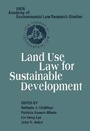 Cover: Land Use Law for Sustainable Development - Cambridge University Press