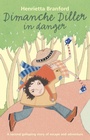 Cover: Dimanche Diller in Danger - HarperCollins Children's Books
