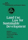 Cover: Land Use Law for Sustainable Development - Cambridge University Press