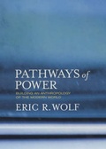 Cover: Pathways of Power - University of California Press