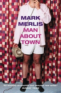 Enlarge image Cover: Man About Town - Fourth Estate Ltd