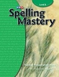 Cover: Spelling Mastery Level B, Teacher Materials - SRA/McGraw-Hill