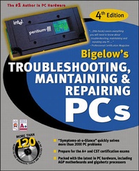 Abbildung von: Bigelow's Troubleshooting, Maintaining & Repairing PCs, Fourth Edition (Book/CD Set) - McGraw-Hill Professional