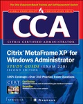Cover: CCA Citrix MetaFrame XP for Windows Administrator Study Guide (Exam 220) - McGraw-Hill Professional