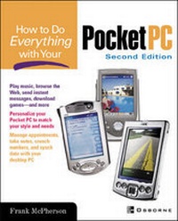 Enlarge image Cover: How To Do Everything With Your Pocket PC - McGraw-Hill Professional
