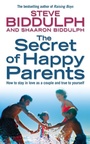 Cover: The Secret of Happy Parents - Thorsons