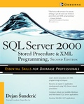 Cover: SQL Server 2000 Stored Procedure & XML Programming, Second Edition - McGraw Hill Higher Education