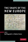Cover: The Shape of the New Europe - Cambridge University Press