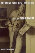 Cover: Dreaming with His Eyes Open - University of California Press
