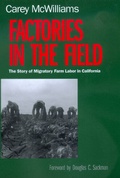Cover: Factories in the Field - University of California Press