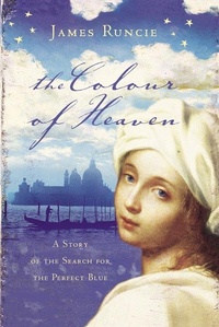 Enlarge image Cover: The Colour of Heaven - HarperCollins