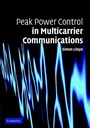 Cover: Peak Power Control in Multicarrier Communications - Cambridge University Press