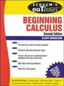 Cover: Schaum's Outline of Beginning Calculus - Schaum Outline Series