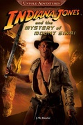 Cover: The Untold Adventures: Indiana Jones and the Mystery of Mount Sinai: Bk. 2 - HarperCollins Children's Books