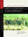 Cover: Saints, Scholars, and Schizophrenics - University of California Press