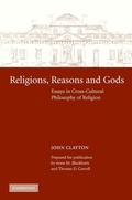 Cover: Religions, Reasons and Gods - Cambridge University Press
