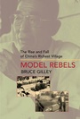 Cover: Model Rebels - University of California Press