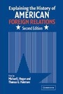 Cover: Explaining the History of American Foreign Relations - Cambridge University Press