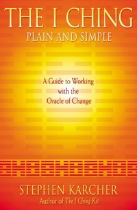 Enlarge image Cover: The I Ching Plain and Simple - Element Books