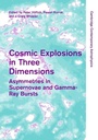 Cover: Cosmic Explosions in Three Dimensions - Cambridge University Press