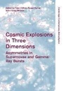 Cover: Cosmic Explosions in Three Dimensions - Cambridge University Press