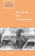 Cover: The American West. Visions and Revisions - Cambridge University Press