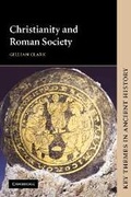 Cover: Christianity and Roman Society - Cambridge University Press
