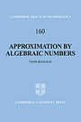 Cover: Approximation by Algebraic Numbers - Cambridge University Press