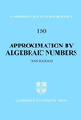 Cover: Approximation by Algebraic Numbers - Cambridge University Press