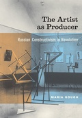 Cover: The Artist as Producer - University of California Press