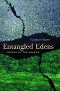 Cover: Entangled Edens - University of California Press