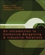 Cover: An Introduction to Collective Bargaining and Industrial Relations - McGraw Hill Higher Education
