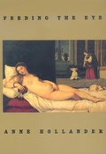 Cover: Feeding the Eye - University of California Press