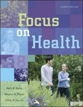 Cover: Focus on Health: WITH Online Learning Center Bind-in Card - McGraw Hill Higher Education