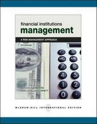 Abbildung von: Financial Institutions Management: With Standard and Poor's Educational Version of Market Insight and Ethics in Finance Powerweb - McGraw-Hill Education (ISE Editions)