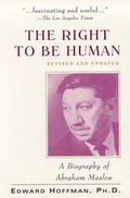 Cover: The Right To Be Human: A Biography of Abraham Maslow - McGraw-Hill Professional