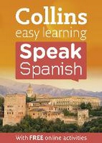 Enlarge image Cover: Easy Learning Speak Spanish - Collins
