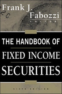 Enlarge image Cover: The Handbook of Fixed Income Securities - McGraw-Hill Professional