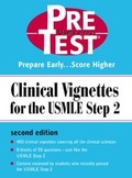 Cover: Clinical Vignettes for the USMLE Step 2: PreTest Self-Assessment & Review - McGraw-Hill Education