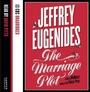 Cover: The Marriage Plot - Fourth Estate Ltd