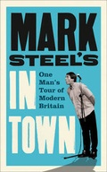 Cover: Mark Steel's in Town - Fourth Estate Ltd