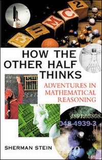 Enlarge image Cover: How the Other Half Thinks: Adventures in Mathematical Reasoning - McGraw-Hill Professional
