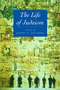Cover: The Life of Judaism - University of California Press