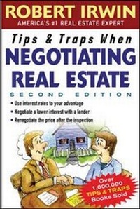 Enlarge image Cover: Tips & Traps When Negotiating Real Estate - Irwin Professional Publishing